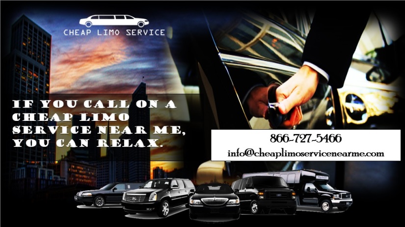 If you call on a Cheap Limo Service Near Me, you can relax.